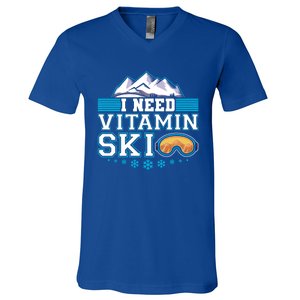 I Need Vitamin Ski Funny Skier Ski Instructor Gift V-Neck T-Shirt