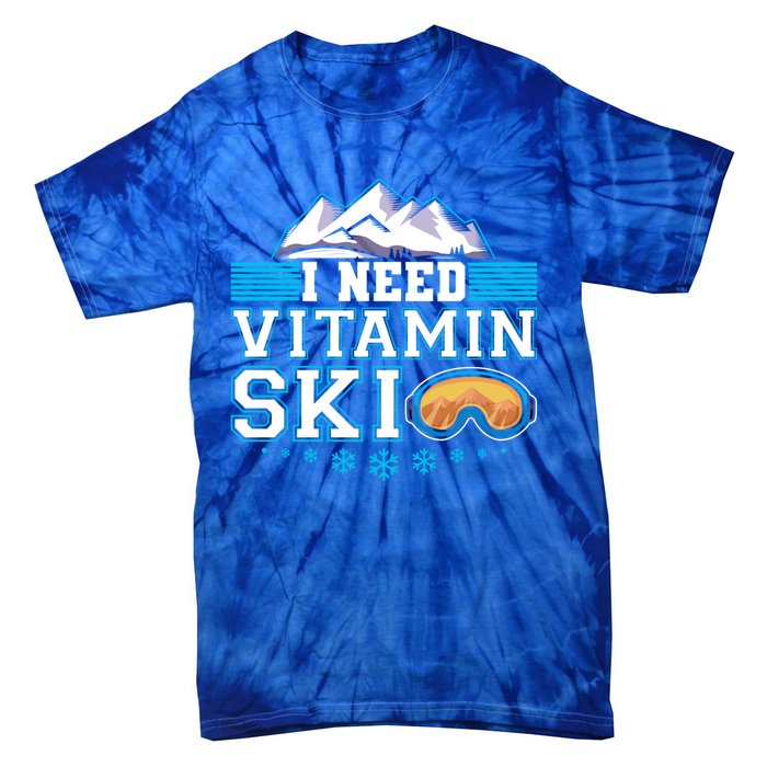 I Need Vitamin Ski Funny Skier Ski Instructor Gift Tie-Dye T-Shirt