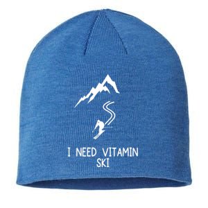 I Need Vitamin Ski Skiing Motivational Saying Skier Gift Sustainable Beanie