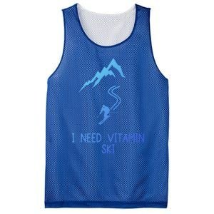 I Need Vitamin Ski Skiing Motivational Saying Skier Cool Gift Mesh Reversible Basketball Jersey Tank