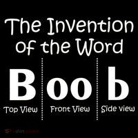 Invention Of The Word Boob Flexfit Unipanel Trucker Cap