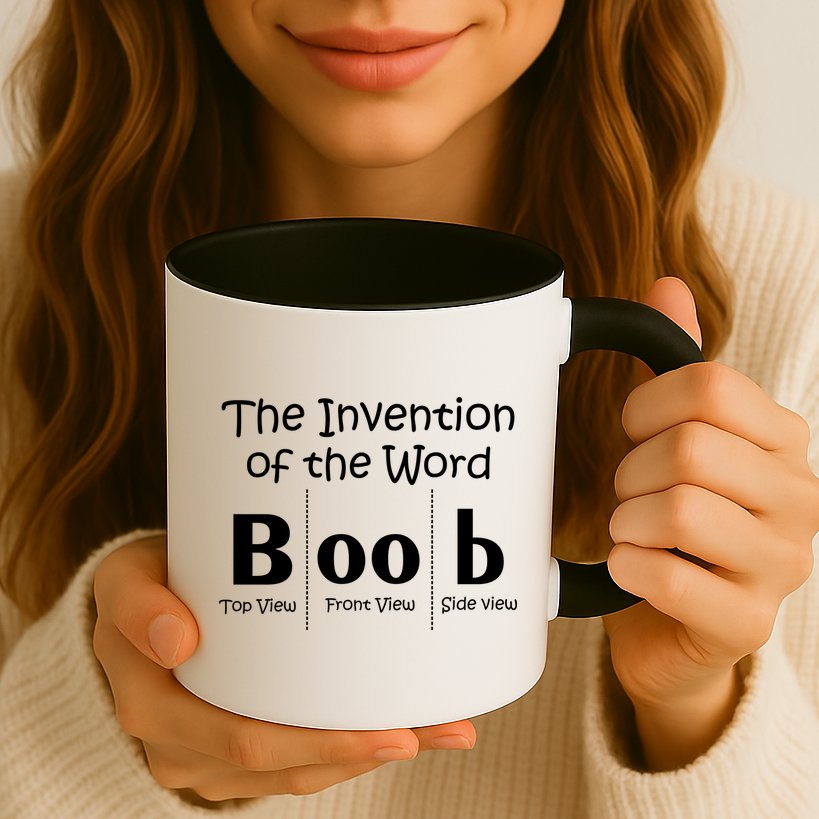 Invention Of The Word Boob Mug