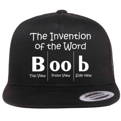 Invention Of The Word Boob Flatbill Hat