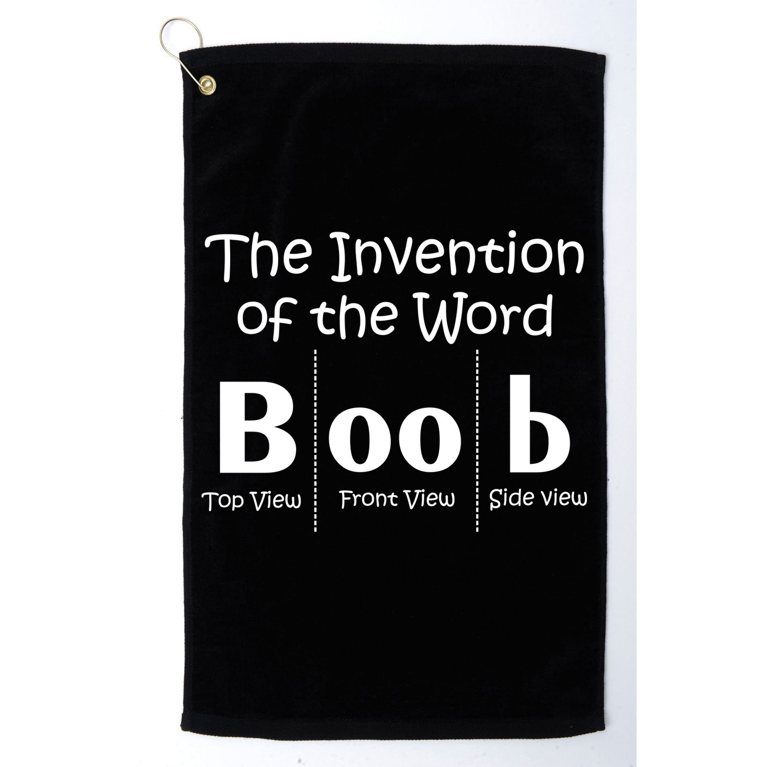 Invention Of The Word Boob Golf Towel