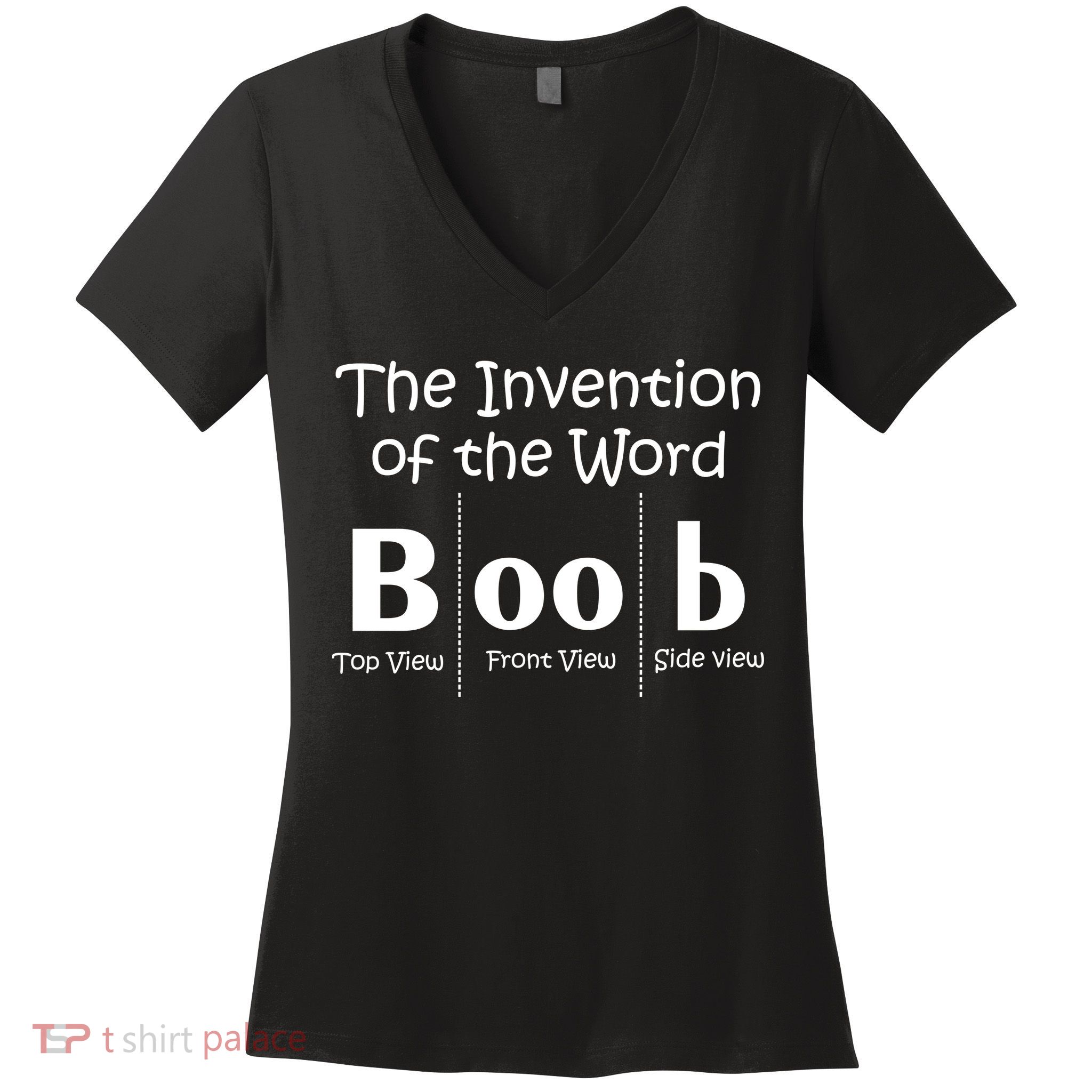 Invention Of The Word Boob Women's V-Neck T-Shirt