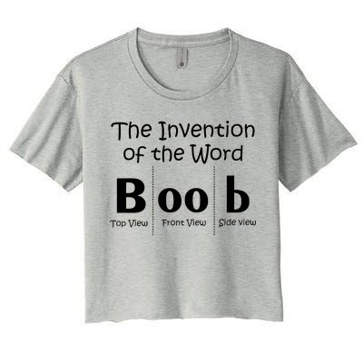 Invention Of The Word Boob Women's Crop Top Tee