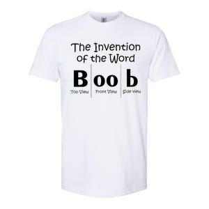 Invention Of The Word Boob Softstyle® CVC T-Shirt