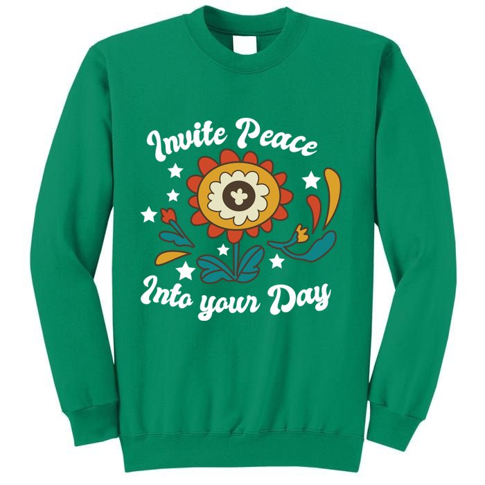 Invite Peace Into Your Day Sweatshirt