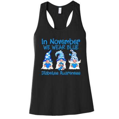 In November We Wear Blue Gnomes T1D Diabetes Awareness Women's Racerback Tank