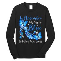 In November We Wear Blue Butterflies Diabetes Awareness Long Sleeve Shirt