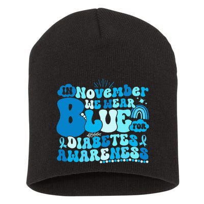 In November We Wear Blue Groovy Diabetic Diabetes Awareness Short Acrylic Beanie