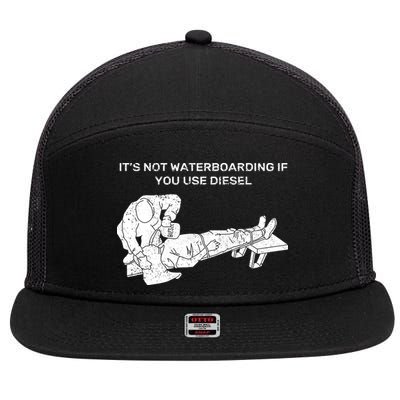 It's Not Waterboarding If You Use Diesel 7 Panel Mesh Trucker Snapback Hat