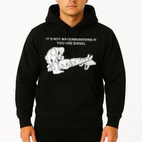 It's Not Waterboarding If You Use Diesel Hoodie