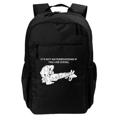 It's Not Waterboarding If You Use Diesel Backpack