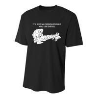 It's Not Waterboarding If You Use Diesel Youth Performance Sprint T-Shirt