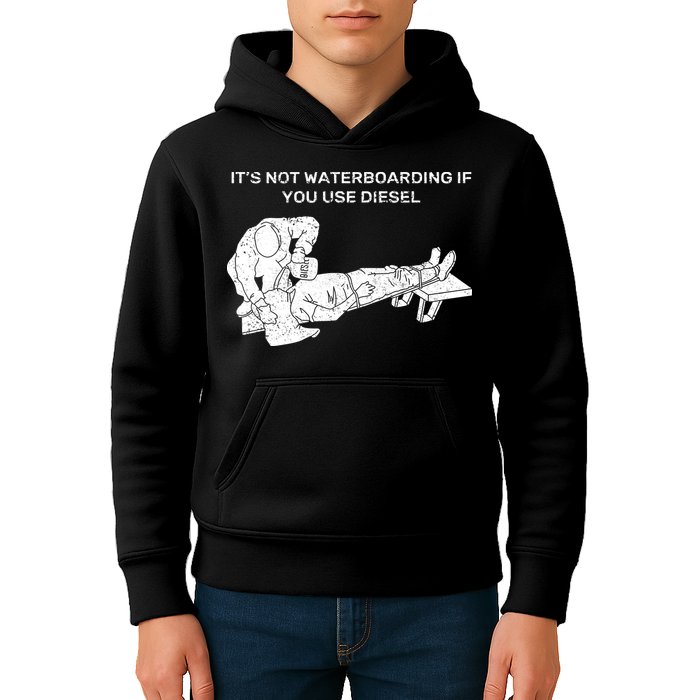 It's Not Waterboarding If You Use Diesel Kids Hoodie