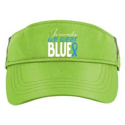 In November We Wear Blue Awareness Graphic Adult Drive Performance Visor