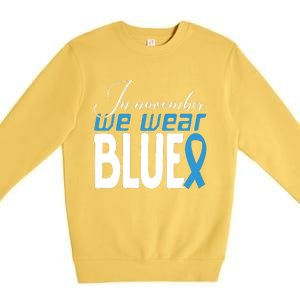 In November We Wear Blue Awareness Graphic Premium Crewneck Sweatshirt