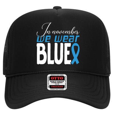 In November We Wear Blue Awareness Graphic High Crown Mesh Back Trucker Hat