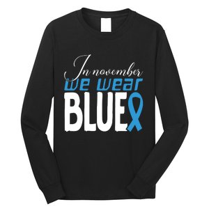 In November We Wear Blue Awareness Graphic Long Sleeve Shirt