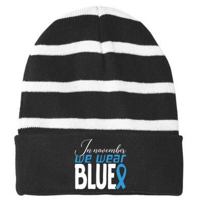 In November We Wear Blue Awareness Graphic Striped Beanie with Solid Band