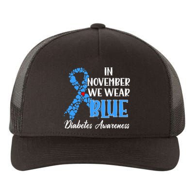 In November We Wear Blue Diabetes awareness Yupoong Adult 5-Panel Trucker Hat