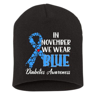 In November We Wear Blue Diabetes awareness Short Acrylic Beanie