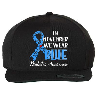 In November We Wear Blue Diabetes awareness Wool Snapback Cap