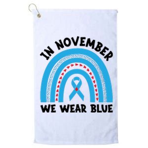 In November We Wear Blue Awareness Graphic Platinum Collection Golf Towel