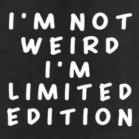 IM Not Weird I Am Limited Edition Funny Sayings Gift 7 Panel Mesh Trucker Snapback Hat