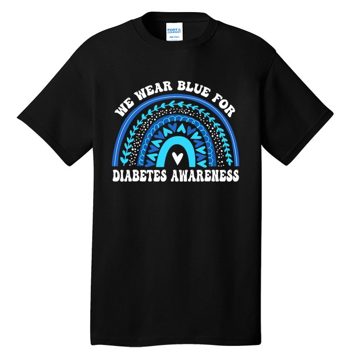 In November We Wear Blue Rainbow Diabetes Awareness Month Tall T-Shirt