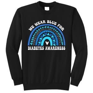 In November We Wear Blue Rainbow Diabetes Awareness Month Tall Sweatshirt