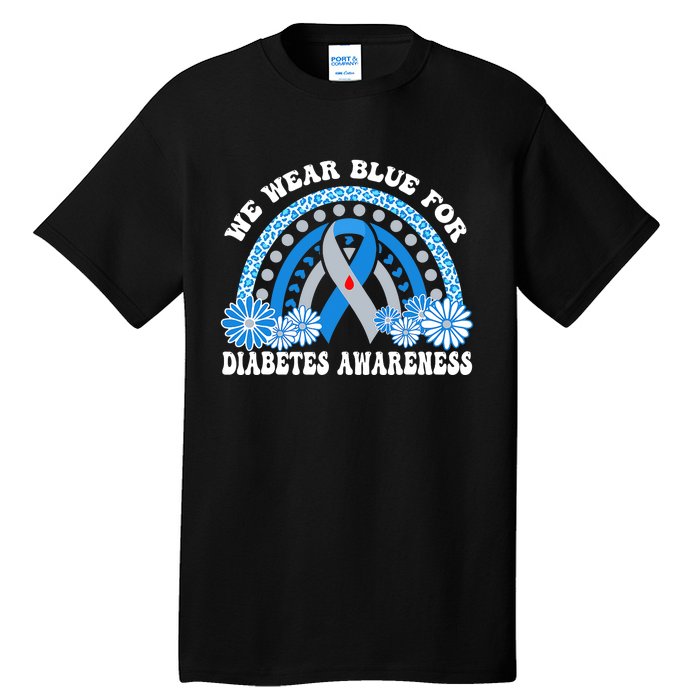 In November We Wear Blue Rainbow Diabetes Awareness Month Tall T-Shirt