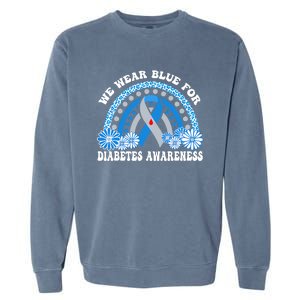 In November We Wear Blue Rainbow Diabetes Awareness Month Garment-Dyed Sweatshirt