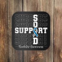 In November We Wear Blue Support Squad Diabetes Awareness Coaster