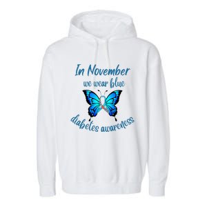 In November We Wear Blue Diabetes Awareness Gift Garment-Dyed Fleece Hoodie