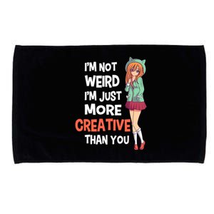 IM Not Weird IM Just More Creative Than You Anime Manga Microfiber Hand Towel