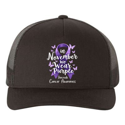 In November We Wear Purple Pancreatic Cancer Awareness Month Yupoong Adult 5-Panel Trucker Hat