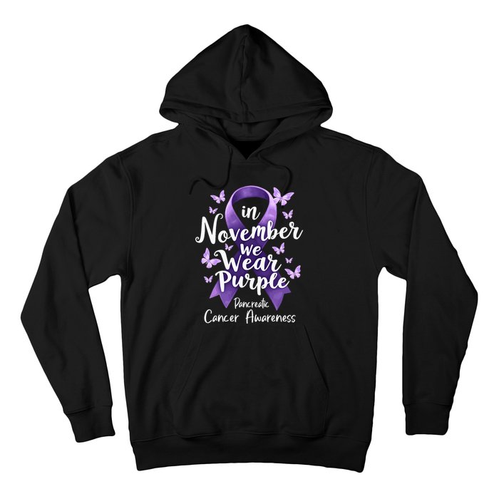 In November We Wear Purple Pancreatic Cancer Awareness Month Hoodie