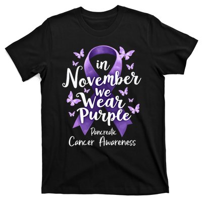 In November We Wear Purple Pancreatic Cancer Awareness Month T-Shirt