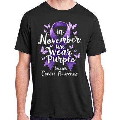 In November We Wear Purple Pancreatic Cancer Awareness Month Adult ChromaSoft Performance T-Shirt