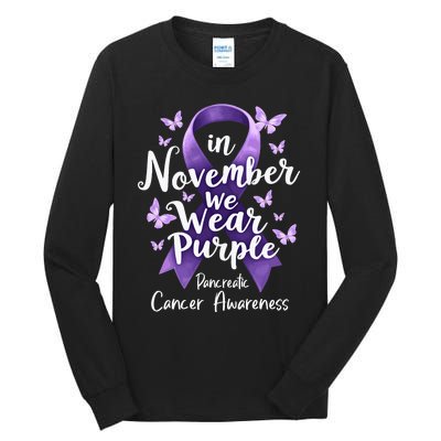 In November We Wear Purple Pancreatic Cancer Awareness Month Tall Long Sleeve T-Shirt