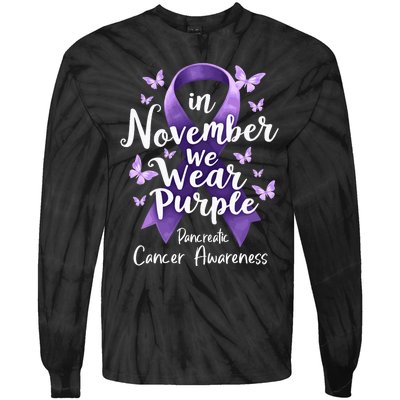 In November We Wear Purple Pancreatic Cancer Awareness Month Tie-Dye Long Sleeve Shirt