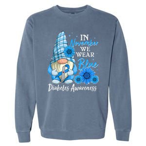 In November We Wear Blue Diabetes Awareness Blue Gnome Garment-Dyed Sweatshirt