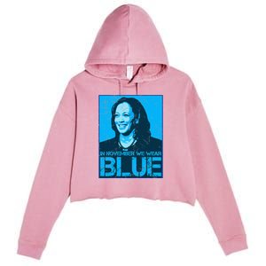 In November We Wear Blue Kamala Harris 2024 Crop Fleece Hoodie