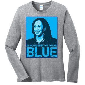 In November We Wear Blue Kamala Harris 2024 Ladies Long Sleeve Shirt