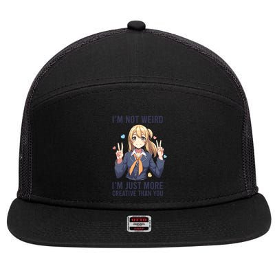 Im Not Weird Im Just More Creative Than You | Anime 7 Panel Mesh Trucker Snapback Hat
