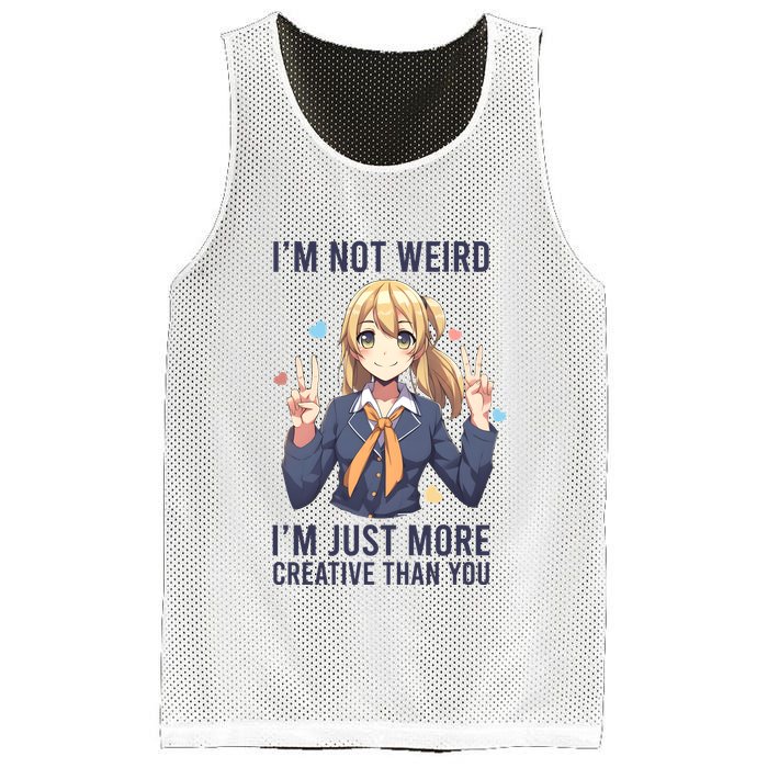 Im Not Weird Im Just More Creative Than You | Anime Mesh Reversible Basketball Jersey Tank
