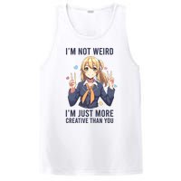 Im Not Weird Im Just More Creative Than You | Anime PosiCharge Competitor Tank