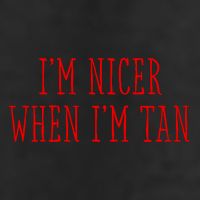 I’M Nicer When I’M Tan 25L Jumbo Tote